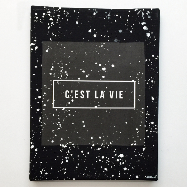 C'est la vie - διακοσμητικό, καμβάς, χαρτί, επιτοίχιο, δώρο, σπίτι, ακρυλικό, χειροποίητα