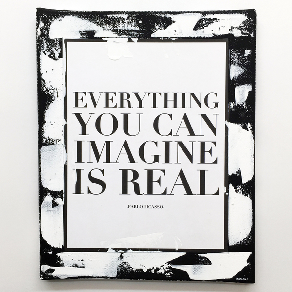 Everything you can imagine is real - διακοσμητικό, πίνακες & κάδρα, καμβάς, χαρτί, επιτοίχιο, δώρο, σπίτι, ακρυλικό, χειροποίητα