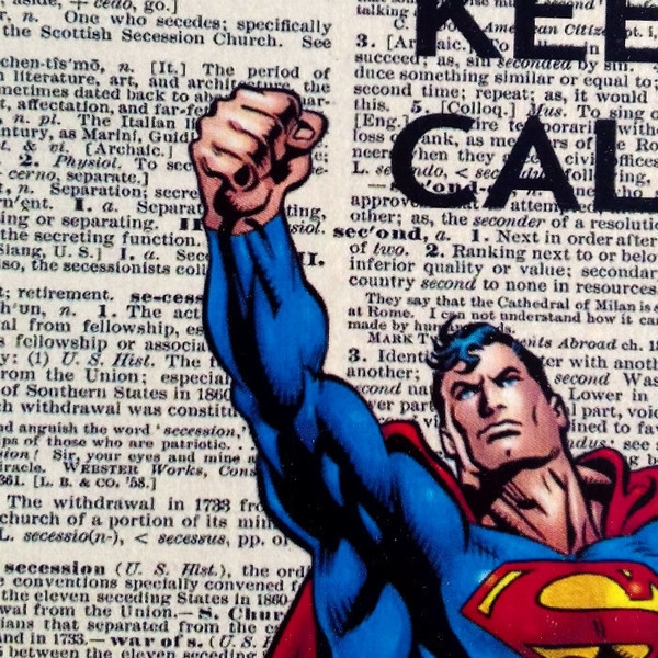 Keep Calm And Call Superman - εκτύπωση, διακοσμητικό, ξύλο, vintage, πίνακες & κάδρα, χαρτί, επιτοίχιο, διακόσμηση, τοίχου, χειροποίητα, είδη διακόσμησης, είδη δώρου, πρωτότυπα δώρα - 2