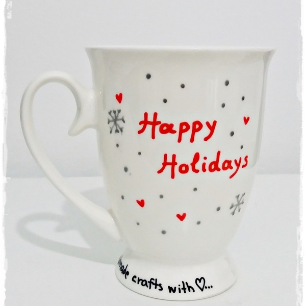 Χριστουγεννιάτικη κούπα "Happy Holidays" - ζωγραφισμένα στο χέρι, ιδιαίτερο, κουζίνα, χειροποίητα, πορσελάνη, δωράκι, χριστουγεννιάτικο, unique, χριστουγεννιάτικα δώρα, κούπες & φλυτζάνια - 2