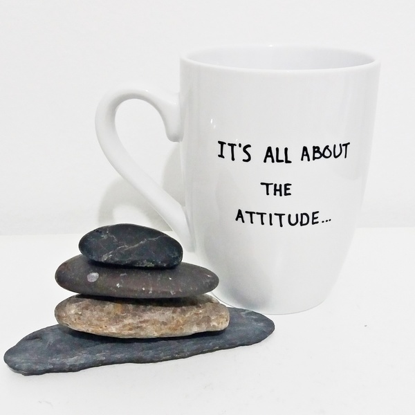 Handpainted mug "Its all about the attitude " - ζωγραφισμένα στο χέρι, πορσελάνη, κούπες & φλυτζάνια - 2