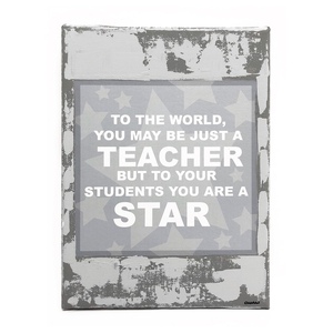 Διακοσμητικό χειροποίητο καδράκι σε καμβά - Τo the world you may be just a teacher but to your students you are a star - Δώρο για την δασκάλα / τον δάσκαλο - πίνακες & κάδρα, επιτοίχιο, δώρα για δασκάλες