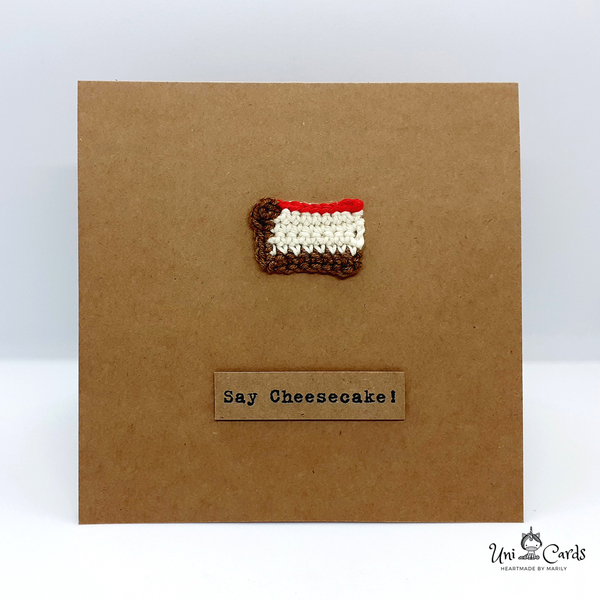Ευχετήρια κάρτα (βελονάκι) - Say Cheesecake! - crochet, γενέθλια, επέτειος, γενική χρήση - 3