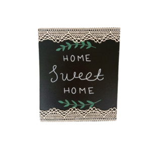 Vintage χειροποίητο καδράκι μαυροπίνακα με επιγραφή HOME Sweet HOME ,πράσινα κλαράκια και πλεκτή δαντέλα. - πίνακες & κάδρα, DIY