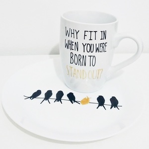 NEW!!!Σετ κούπα -πιατάκι handpainted "WHY fit in..?" - ζωγραφισμένα στο χέρι, γυναικεία, ανδρικά, χειροποίητα, πορσελάνη, δωράκι, personalised, σετ, gift idea, δώρα για άντρες, κούπες & φλυτζάνια, πρωτότυπα δώρα, δώρα για γυναίκες