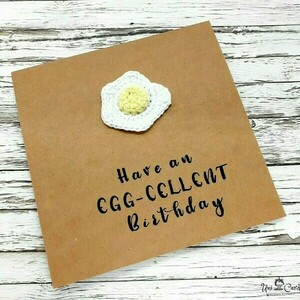 Ευχετήρια κάρτα γενεθλίων - Αυγό τηγανητό - crochet, γενέθλια, αυγό, χιουμοριστικό - 5
