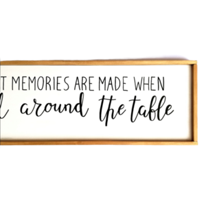 "Our fondest memories are made when gathered around the table" - Ξύλινη πινακίδα 82 × 22 εκ. - πίνακες & κάδρα, χειροποίητα, ξύλινα διακοσμητικά