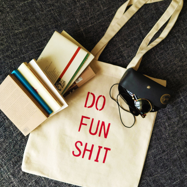 Do Fun Shit Tote Bag - ύφασμα, ώμου, μεγάλες, all day, tote, unisex gifts, πάνινες τσάντες, φθηνές - 3