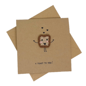 Κάρτα με λογοπαίγνιο - A toast to you - γενέθλια, βελονάκι, crochet, γενική χρήση