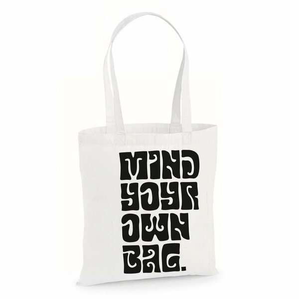 Οικολογική Τσάντα ώμου - "Mind your own bag" - ώμου, μεγάλες, all day, tote, φθηνές