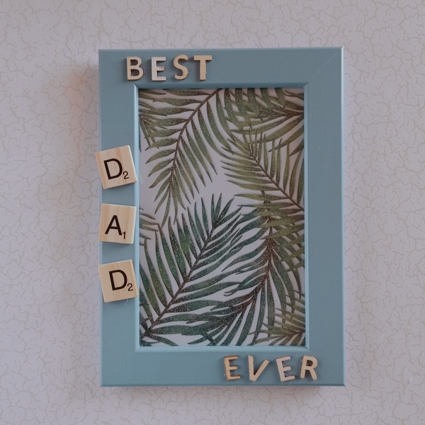 "Best dad ever" - σπίτι, κορνίζες - 4