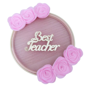 Ξύλινο τελάρο Best Teacher - τριαντάφυλλο, τελάρα κεντήματος