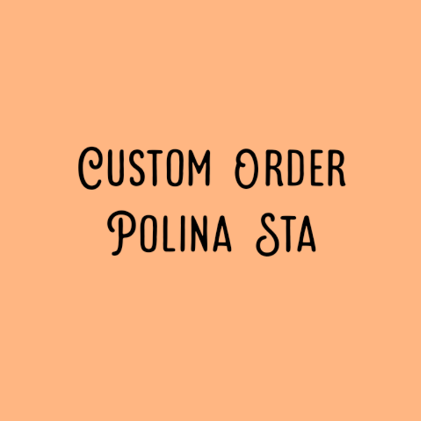Custom order Polina - κορίτσι