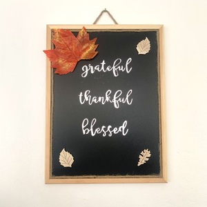 Πινακάκι Φθινοπωρινό Grateful-Thankful-Blessed - πίνακες & κάδρα, φθινόπωρο