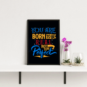 Inspirational Poster "Be Real" Σε Πλαστική Κορνίζα 21x30 - πίνακες & κάδρα, δώρο, αφίσες - 2
