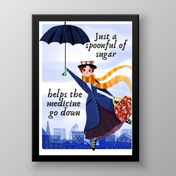 Just A Spoonful Of Sugar - Mary Poppins Inspirational Poster 21x30 - πίνακες & κάδρα, αφίσες, κορνίζες - 3