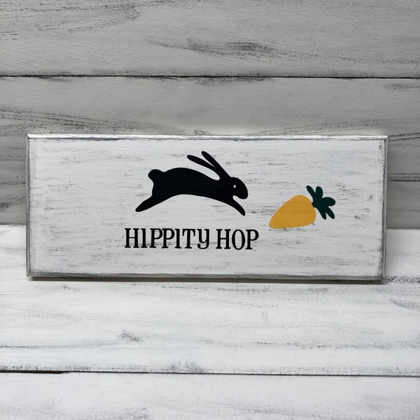 Πασχαλινη Ξυλινη Ασπρη Πινακιδα "HIPPITY HOP" διαστ. 18x7,5 - διακοσμητικά, πασχαλινά δώρα, διακοσμητικό πασχαλινό - 4