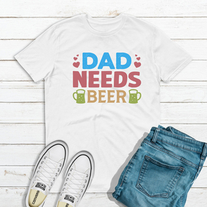 Ανδρικό T-shirt "Ο Μπαμπάς χρειάζεται μπύρα" - μπαμπάς, δώρα για τον μπαμπά - 2