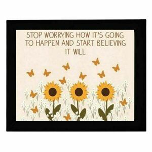 Καδράκι positive message "Stop worrying how it's going to happen and start believing it will " με ξύλινη κορνίζα (21 χ 16 εκ. ) - πίνακες & κάδρα