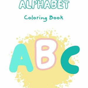 Coloring the English Alphabet - για παιδιά, σχέδια ζωγραφικής - 2