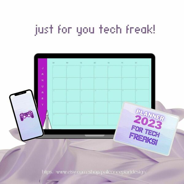 Digital PLANNER 2023 only for TECH FREAKS! - ημερολόγια, αφίσες