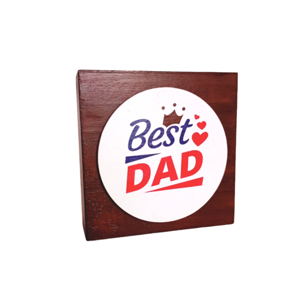 Δώρο για τον μπαμπά επιτραπέζιο ξύλινο διακοσμητικό best dad 12×12×4cm - διακοσμητικά, δώρα για τον μπαμπά, ξύλινα διακοσμητικά