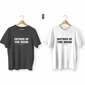 2 T-Shirt / BRIDEFATHER / BRIDEMOTHER - 2