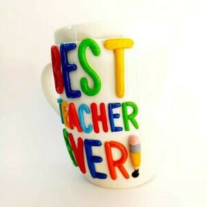 Δώρο για την δασκάλα κούπα με στοιχεία από πολυμερικό πηλό BEST TEACHER (ύψος 10,5 εκ, 360 ml) - πηλός, κούπες & φλυτζάνια, για δασκάλους, η καλύτερη δασκάλα - 3