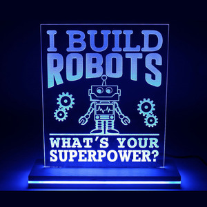 Φωτιστικό ρεύματος “Φτιάχνω ρομπότ” με ξύλινη βάση 25x27 εκ. (RGB LED) - κορίτσι, αγόρι, πορτατίφ, plexi glass, προσωποποιημένα