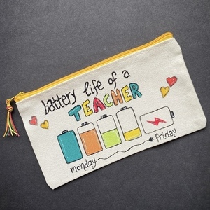 Ζωγραφισμένη κασετίνα «Battery life of a teacher!” - χειροποίητα