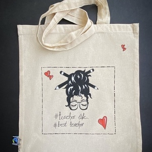 Ζωγραφισμένη tote bag “#teacher life” - ύφασμα, ώμου, all day, tote, πάνινες τσάντες